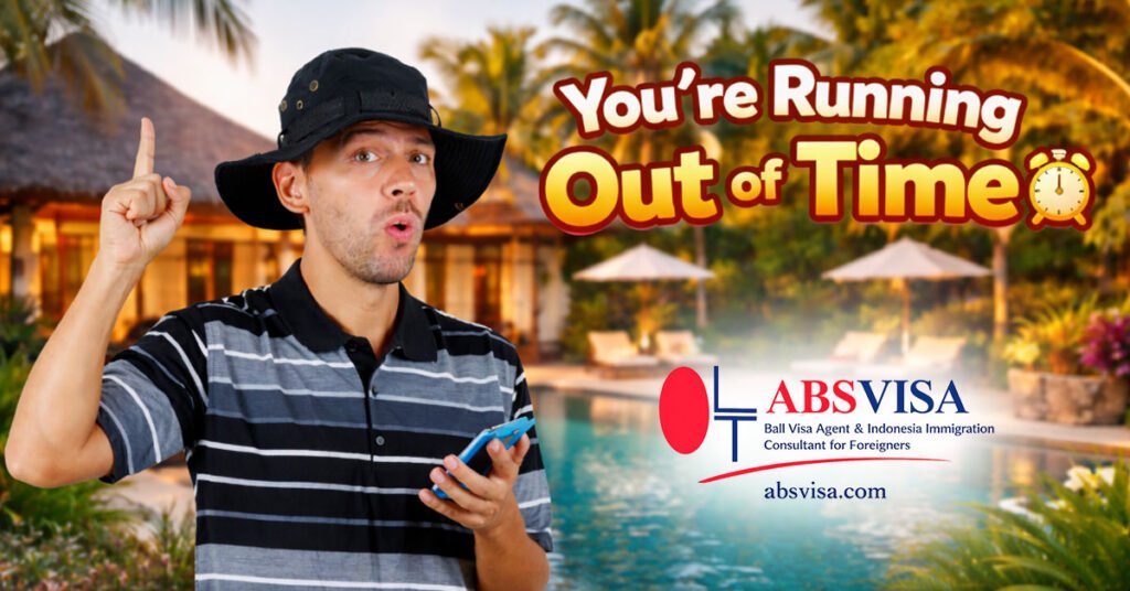 Emergency Visa Solutions Indonesia What to Do When You are Running Out of Time