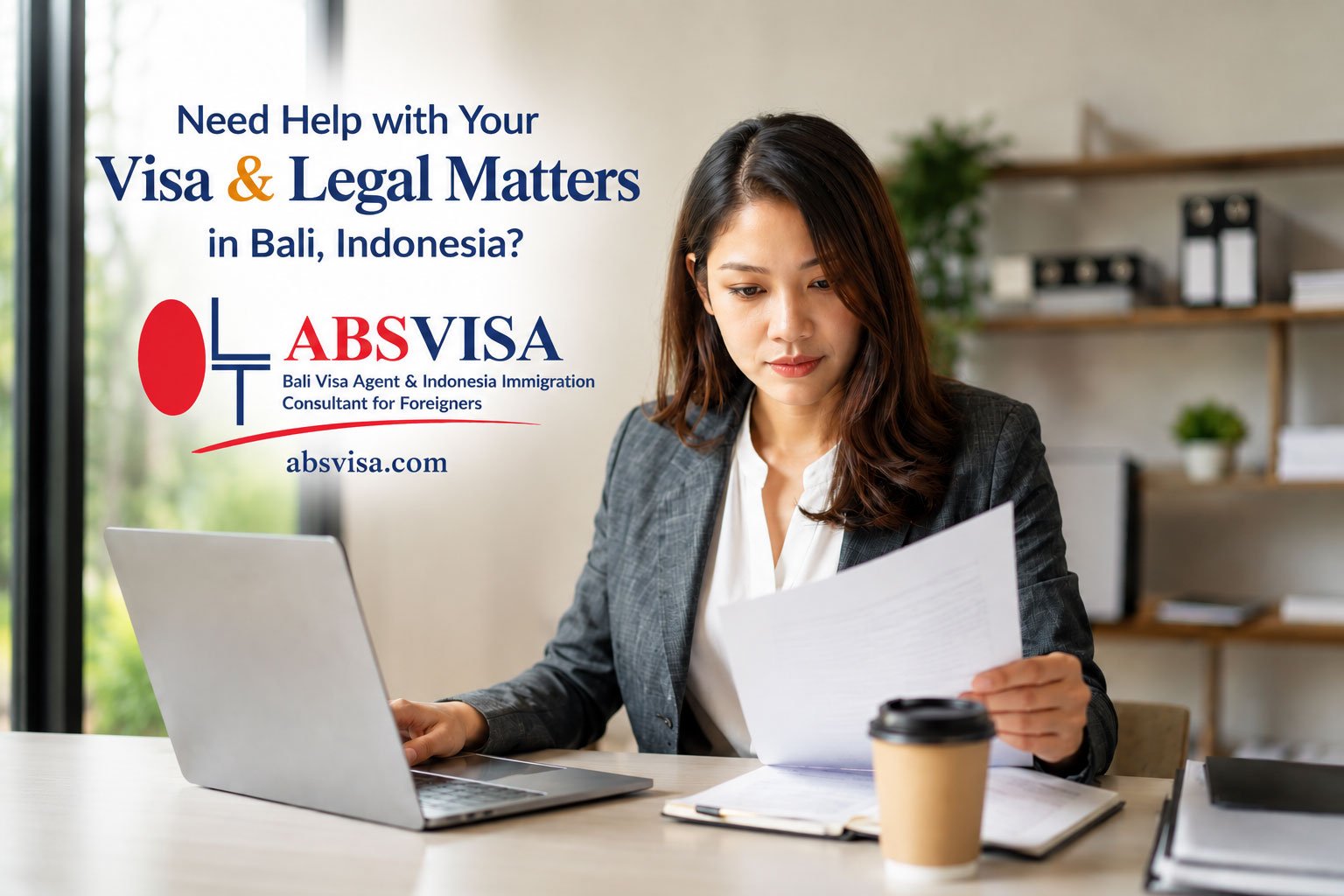 Visa and Legal Service in Bali by ABSVISA